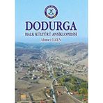 Dodurga Halk Kültürü Ansiklopedisi - Ahmet Özen