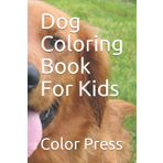 Dog Coloring Book For Kids