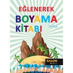 Doğa / Eğlenerek Boyama Kitabı Salon Yayınları