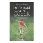 DOĞADAKİ SON ÇOCUK - RICHARD LOUV
