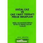 Doğal Gaz Ve Gaz Yakıt Tesisatı Proje Hesapları - Uğur Köktürk
