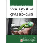 Doğal Kaynaklar ve Çevre Ekonomisi - Hüseyin Önder