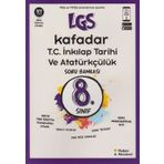 Doğan Akademi Yayınları 8. Sınıf LGS T.C. İnkılap Tarihi ve Atatürkçülük Kafadar Soru Bankası