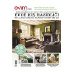 Doğan Burda Dergi Yayıncılık EVİM ÖZEL EVDE KIŞ HAZIRLIĞI