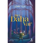 Doğan Çocuk Biri Daha Var – Şermin Yaşar 6-8 Yaş Aralığına Uygun Eğlenceli Çocuk Öyküsü