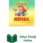Doğan Çocuk Disney Ilk Öykülerim - Ariel Okyanusu Keşfediyor + Dünya Klasiği - Hayır