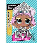 Doğan Çocuk L.O.L. Surprise! - Totally Queen - Çıkartmalı Boyama Kitabı
