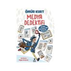 Doğan Çocuk Medya Dedektifi Kitabı Ömür Kurt Yazılı 128 Sayfa Ciltsiz Eğitici İçerik