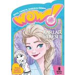 Doğan Çocuk Wow! Disney Karlar Ülkesi 2 Boyama Kitabı - Boya, Yapıştır, İngilizce Öğren! Türkçe İngilizce Sözcük