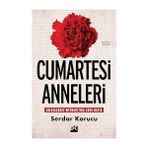 Doğan Kitap Cumartesi Anneleri: Galatasaray Meydanı’nda 1000 Hafta... +7 Başvuru Kitabı