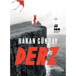 Doğan Kitap Derz - Hakan Günday Ciltsiz Eser 208 Sayfa Türkçe Yayın 2023