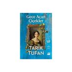 Doğan Kitap Gece Açan Çiçekler + Küçük Kara Balık + Çizgili - Hayır