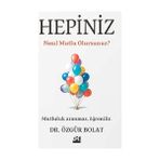 Doğan Kitap Hepiniz Nasıl Mutlu Olursunuz? + Çöplük + Kaptan Düşükdon 2 - ve Konuşan Tuvaletlerin Saldırısı