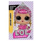 Doğan Kitap L.O.L. Surprıse! - Grand Queen - Çıkartmalı Boyama Kitabı