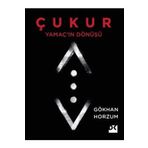 Doğan Kitap Yamaç'ın Dönüşü - Çukur, Gökhan Horzum, Doğan Kitap, Yamaç'ın Dönüşü - Çukur Kitabı, 396 Sayfa