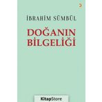 Doğanın Bilgeliği - İbrahim Sümbül
