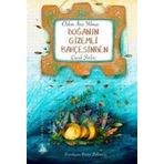 Doğanın Gizemli Bahçesinden - Özlem İnce Yılmaz