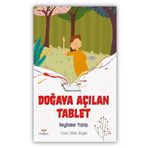 Doğaya Açılan Tablet - Reyhane Yarış