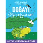 Doğayı Öğreniyorum Süper Hayvanlar Boyama Serisi - İş Bankası Kültür Yayınları