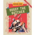 Doggy The Butcher - Türkçe İngilizce - Mevlana İdris