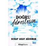 Doğru Adrestesin - Serap Akay Ağırman
