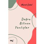 Doğru Bilinen Yanlışlar Murat Çatal