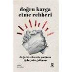 Doğru Kavga Etme Rehberi... +3 Adet Kişisel Gelişim Kitabı