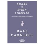 DOĞRU VE ETKIN LIDERLIK - DONNA DALE CARNEGIE