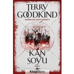 Doğruluk Kılıcı Serisi 3 Kan Soyu Kısım 1 - Terry Goodkind