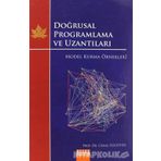 DOĞRUSAL PROGRAMLAMA VE UZANTILARI MODEL KURMA ÖRNEKLERİ - CEMAL ÖZGÜVEN