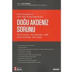 Doğu Akdeniz Sorunu: Deniz Hukuku – Kıta Sahanlığı – MEB–Enerji Güvenliği – Mavi Vatan