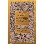 DOĞU ANADOLU GERÇEĞİ BÜTÜN ESERLERI 4 - S. AHMET ARVASI