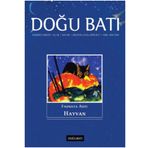 Doğu Batı Dergileri Doğu-Batı 82. Sayı Fauna'ya Ağıt Hayvan