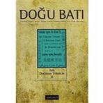 Doğu Batı Dergileri Düşünce Dergisi Sayı 61 Işık Doğudan Yükselir 2 - Kolektif