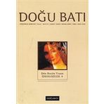 Doğu Batı Düşünce Dergisi Sayı: 31 - Dün Bugün Yarın İdeolojiler 4