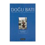 Doğu Batı Düşünce Dergisi Sayı: 32 - Bir Zamanlar Amerika Doğu Batı Dergileri