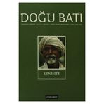 Doğu Batı Düşünce Dergisi Sayı: 44 - Etnisite - Kolektif