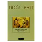 Doğu Batı Düşünce Dergisi Sayı: 66 - Marjinal Sohbetler 2 - Kolektif