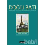 Doğu Batı Düşünce Dergisi Sayı: 67 - Şehir Yazılar - Kolektif