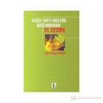 DOĞU - BATI İKİLEMİ BAĞLAMINDA EL CEZIRE - BURCU KAYA ERDEM