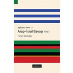 Doğu Batı Yayınları Diplomasi Tarihi 2 - Arap İsrail Savaşı 1967