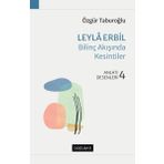 Doğu Batı Yayınları Leyla Erbil Bilinç Akışında Kesintiler