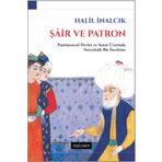 Doğu Batı Yayınları Şair ve Patron - Patrimonyal Devlet ve Sanat Üzerinde Bir İnceleme