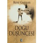 DOĞU DÜŞÜNCESİ - RENE GUENON