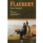 Doğu Seyahati / Gustave Flaubert