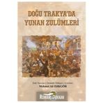 Doğu Trakya'da Yunan Zulümleri - Mehmet Ali Işıkgör