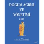 Doğum Ağrısı ve Yönetimi - Nuran Kömürcü