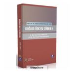Doğum Öncesi Dönem 1 - Kıymet Yeşilçiçek Çalık