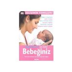 DOĞUMDAN 6. AYA KADAR BEBEĞİNİZ YENI ANNE-BABALAR İÇİN ADIM ADIM BIR REHBER - KATY HOLLAND