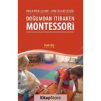 Doğumdan İtibaren Montessori - Lynn Lillard Jessen